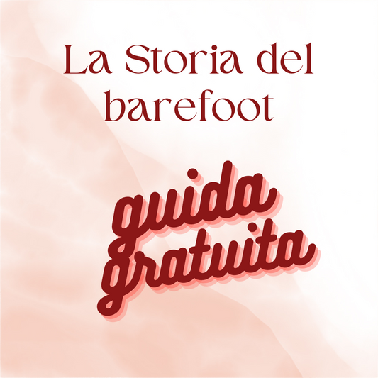 La Storia del barefoot