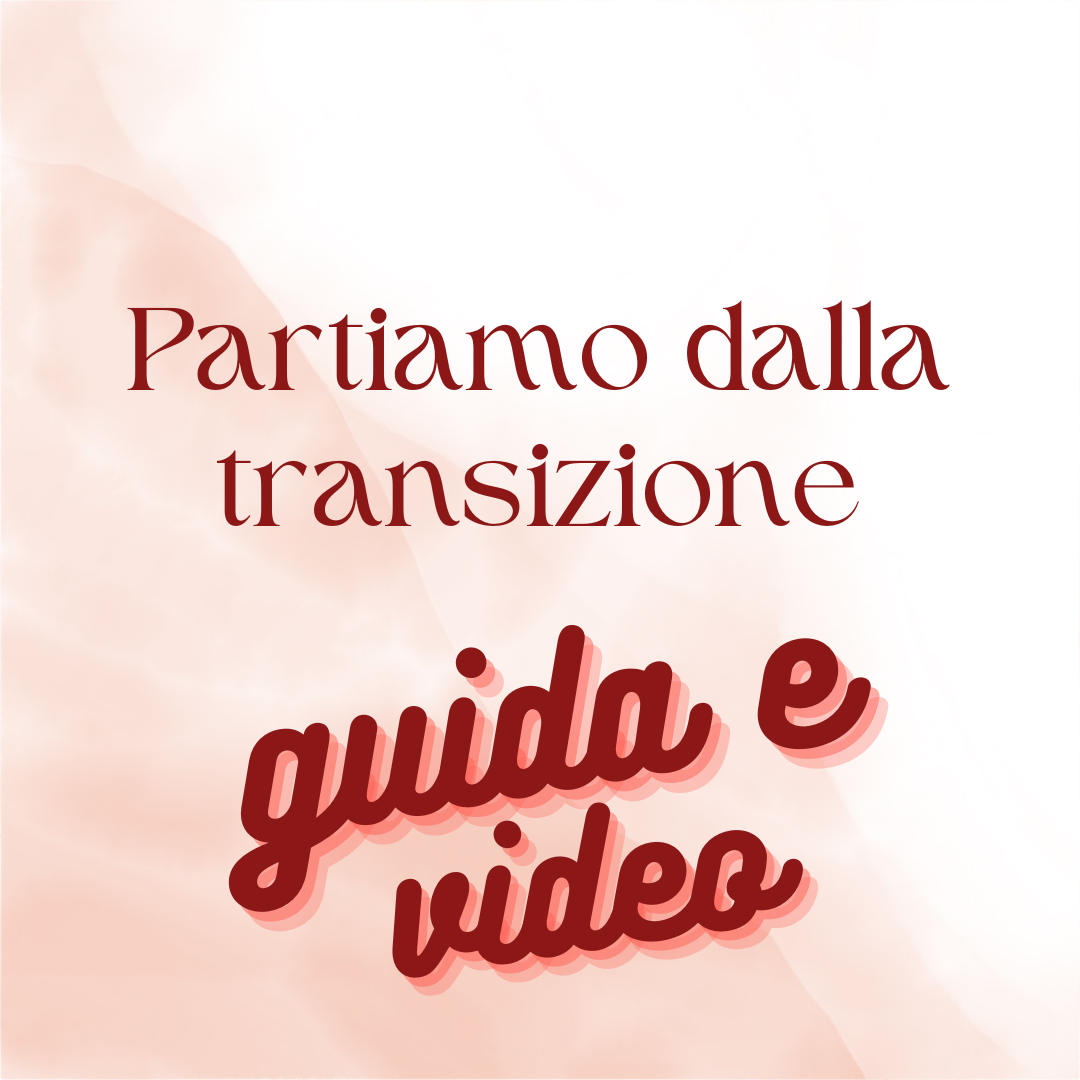 Partiamo dalla transizione